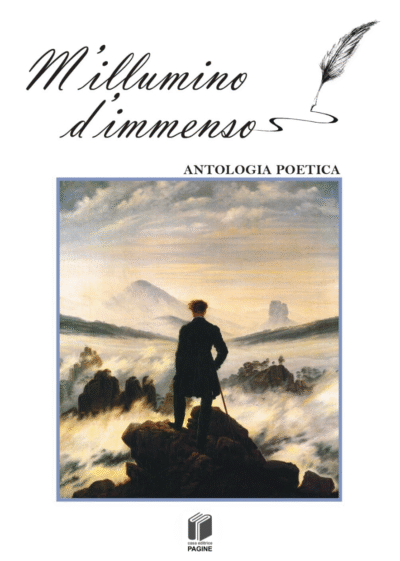 M'illumino d'immenso - Antologia Poetica