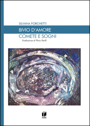 Bivio d' Amore - Comete e Sogni