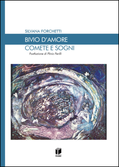 Bivio d' Amore - Comete e Sogni