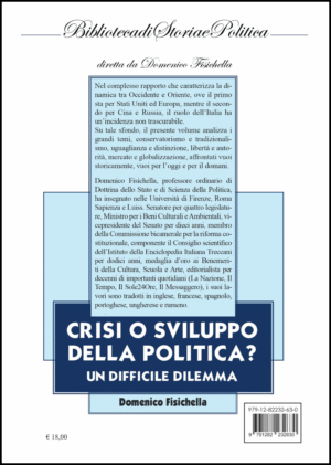 Crisi o sviluppo della Politica? – Un difficile dilemma