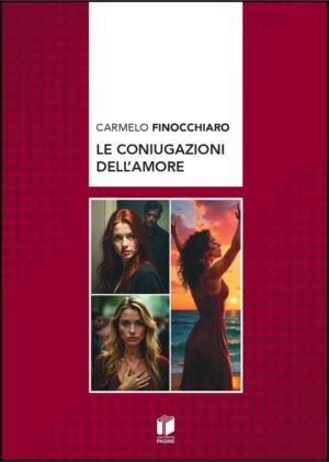 Le coniugazioni dell'Amore