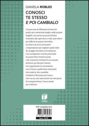 Conosci te stesso e poi cambialo