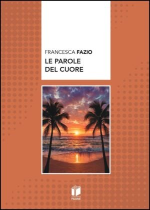 Le parole del cuore