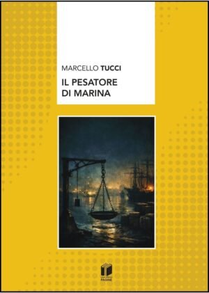 Il Pesatore di Marina